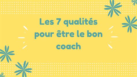 qualité pour être un bon coach